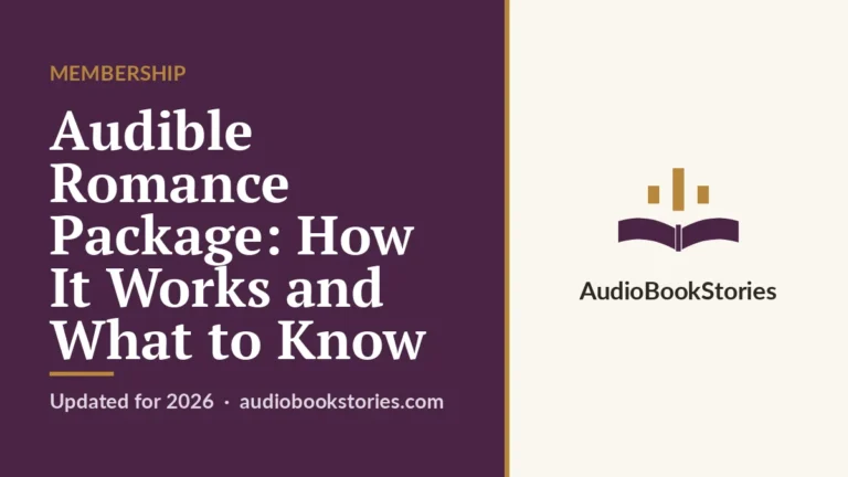 Audible Romance Package: How It Works and What to Know · Membership — AudiobookStories
