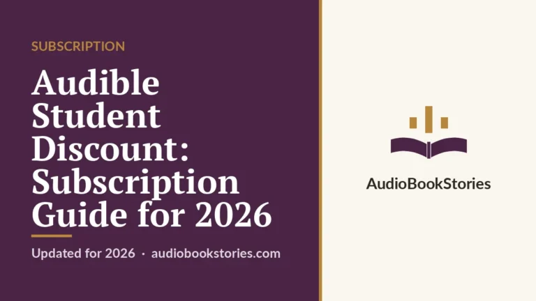 Audible Student Discount: Subscription Guide for 2026 — AudiobookStories