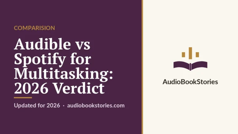 Audible vs Spotify for Multitasking: 2026 Verdict · Comparision — AudiobookStories