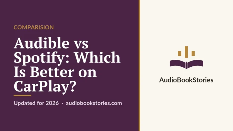 Audible vs Spotify: Which Is Better on CarPlay? · Comparision — AudiobookStories