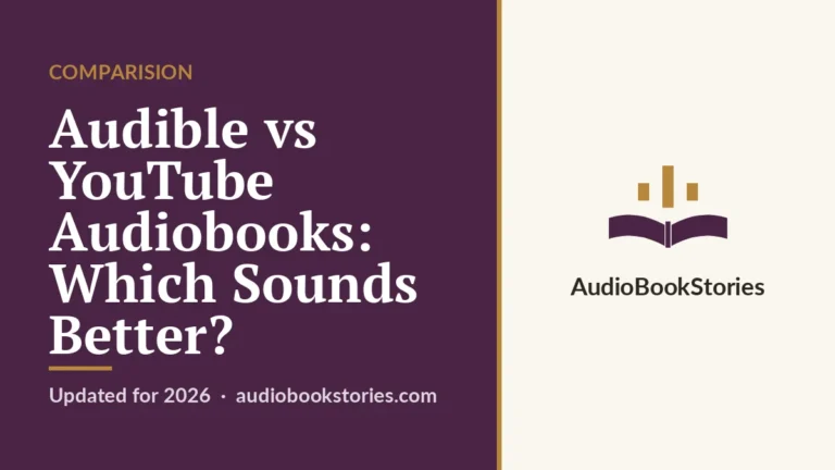 Audible vs YouTube Audiobooks: Which Sounds Better? · Comparision — AudiobookStories