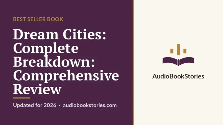Dream Cities: Complete Breakdown: Comprehensive Review · Best Seller Book — AudiobookStories
