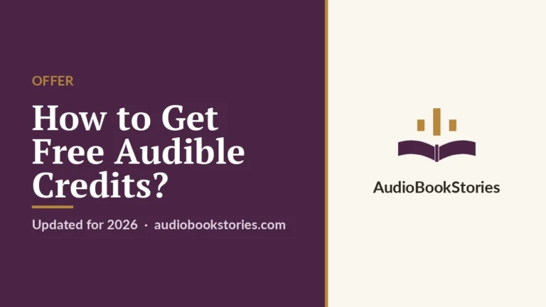 How to Get Free Audible Credits? · Offer — AudiobookStories