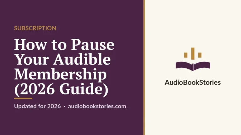 How to Pause Your Audible Membership (2026 Guide) · Subscription — AudiobookStories