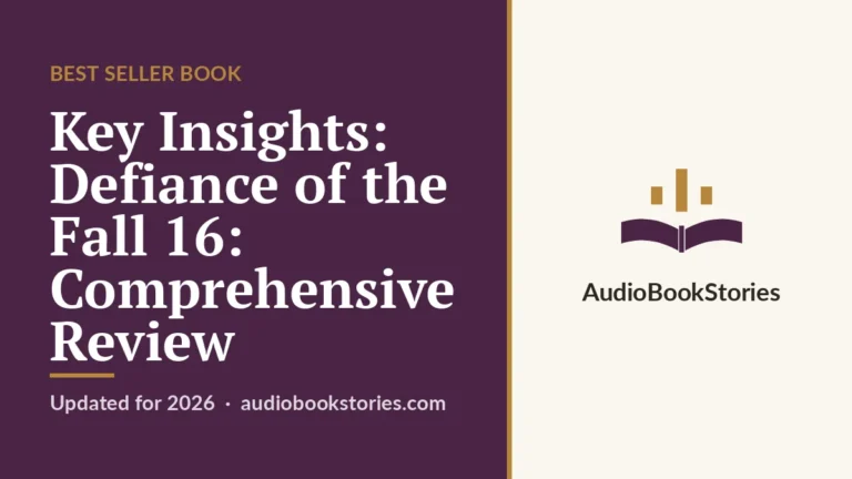 Key Insights: Defiance of the Fall 16: Comprehensive Review · Best Seller Book — AudiobookStories