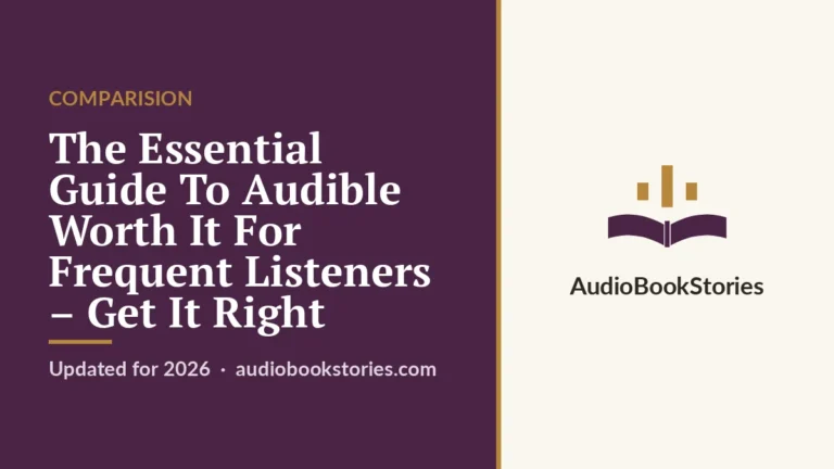 The Essential Guide To Audible Worth It For Frequent Listeners – Get It Right · Comparision — AudiobookStories