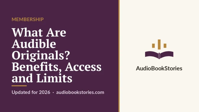 What Are Audible Originals? Benefits, Access and Limits · Membership — AudiobookStories